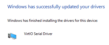 VirtIO Serial Driver installed successfully